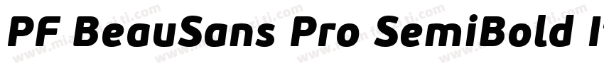 PF BeauSans Pro SemiBold Italic字体转换